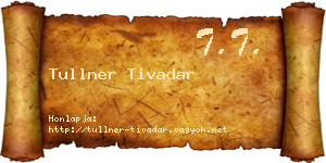 Tullner Tivadar névjegykártya